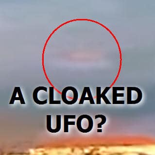 CLOAKED UFO OVER SAN ANTONIO TEXAS