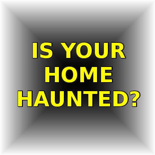 Signs your home is haunted