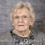 Was Hamilton killed by a Dogman?