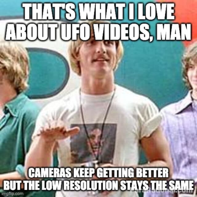 ufo meme - bad quality ufo videos