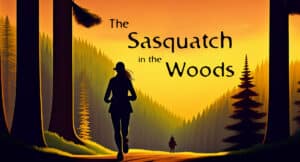sasquatch fiction short story