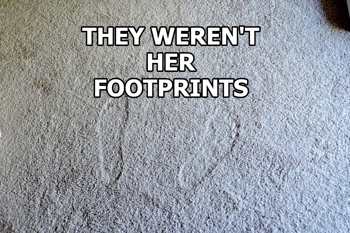 Woman wakes to find mystery footprints in her carpet - staring at her bed