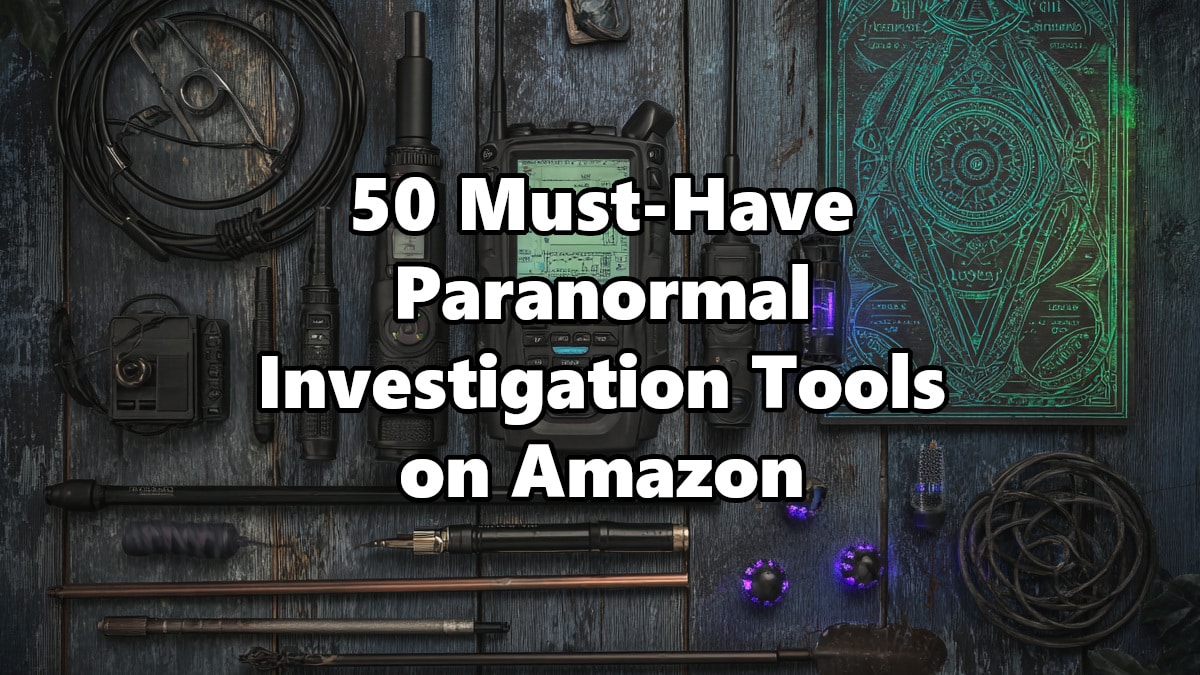 Paranormal investigation tools laid out on dark wood including EMF meter, spirit box, EVP recorder, UV flashlight and dowsing rods